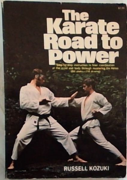 The Karate Road to Power