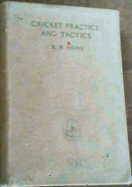 Cricket Practice and Tactics
