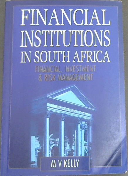 Image for Financial Institutions in South Africa: Financial Investment & Risk Management Financial Institutions in South Africa: Financial Investment & Risk Management