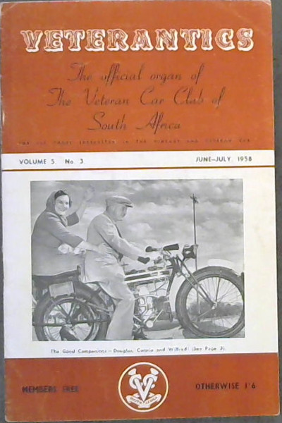 Veterantics: The official organ of The Veteran Car Club of South Africa