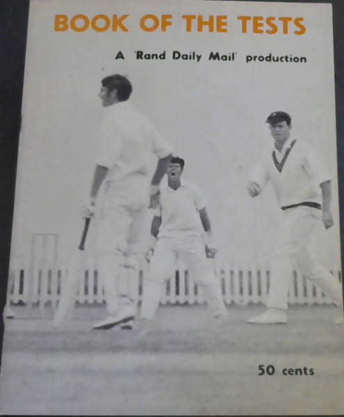 Book of the Tests (a Rand Daily Mail Production)