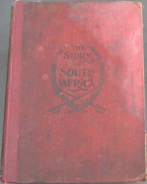 The Story of South Africa