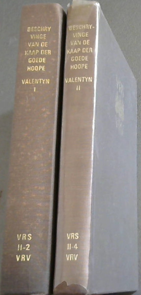 Description of the Cape of Good Hope with the matters concerning it - Amsterdam 1726 / Beschryvinge van de Kaap de Goede Hoope met de zaaken daar toe behoorende - Amsterdam 1726 - 2 volumes