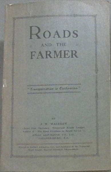Image for Roads and the Farmer / Paaie en die Boer Roads and the Farmer / Paaie en die Boer