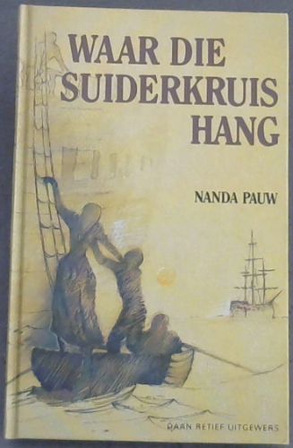 Waar Die Suiderkruis Hang