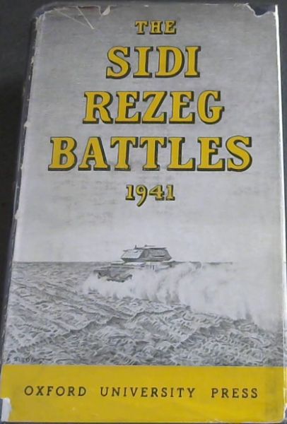 The Sidi Rezeg Battles 1941
