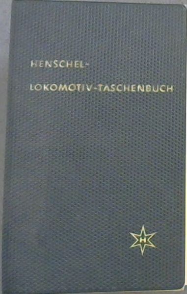 Henschel Lokomotiv-Taschenbuch, Ausgabe 1960