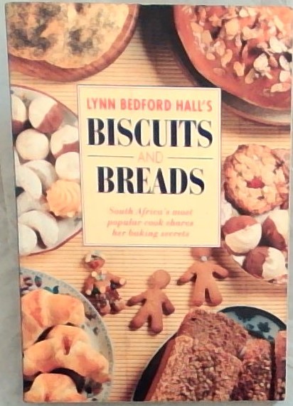 Lynn Bedford Hall's Biscuits and Breads