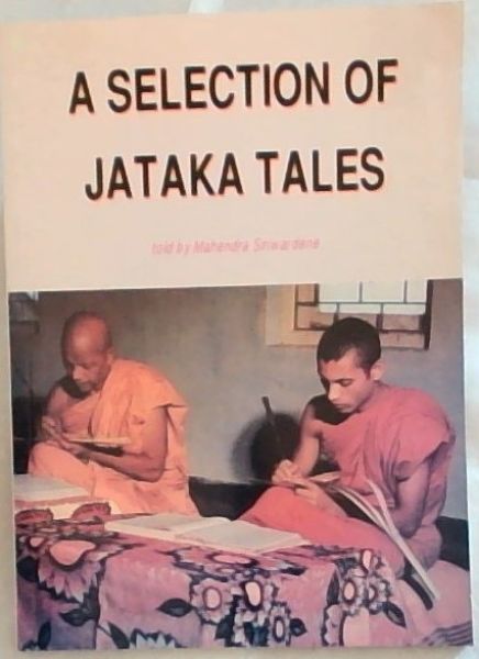 A Selection of Jataka Tales