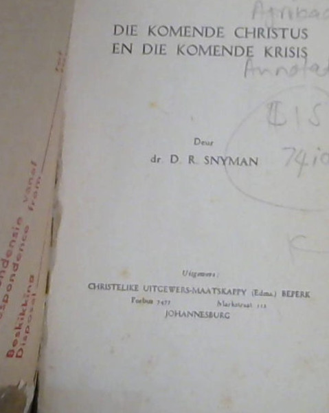 Die Komende Christus en die Komende Krisis