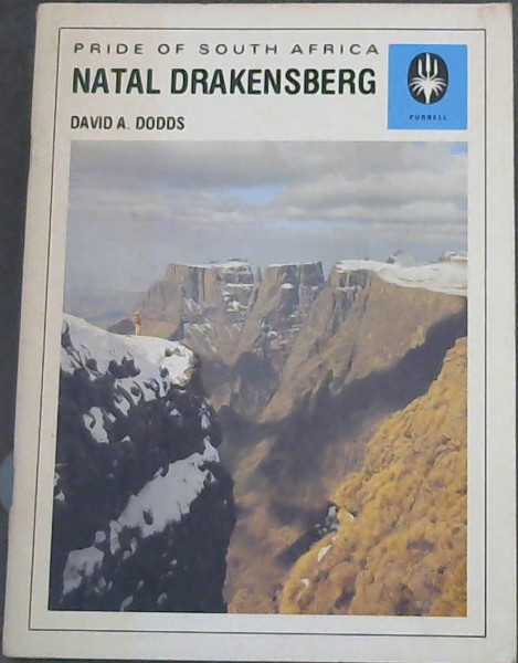 Natal Drakensberg; Pride Of South Africa