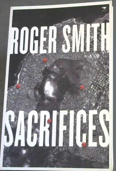 SACRIFICES - A Novel