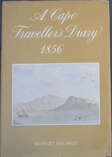 A CAPE TRAVELLER'S DIARY, 1856