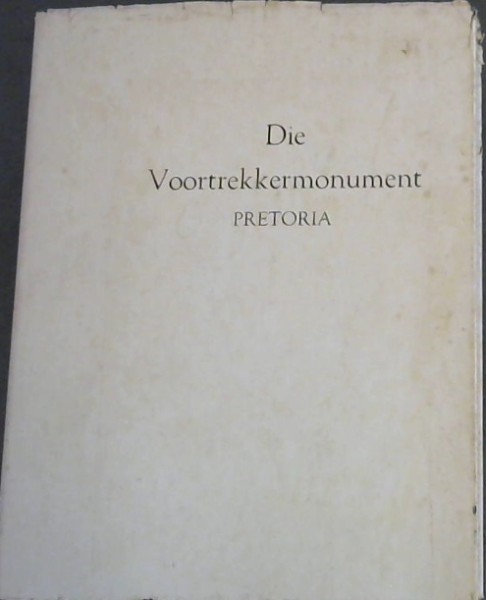 Die Voortrekkermonument Pretoria