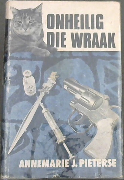 ONHEILIG, DIE WRAAK