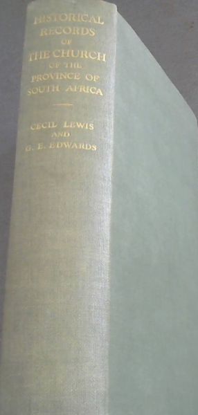 Historical Records of the Church of the Province of SOuth Africa