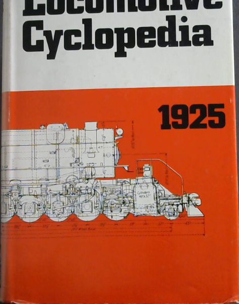 Locomotive Cyclopedia of American Practice, 1925