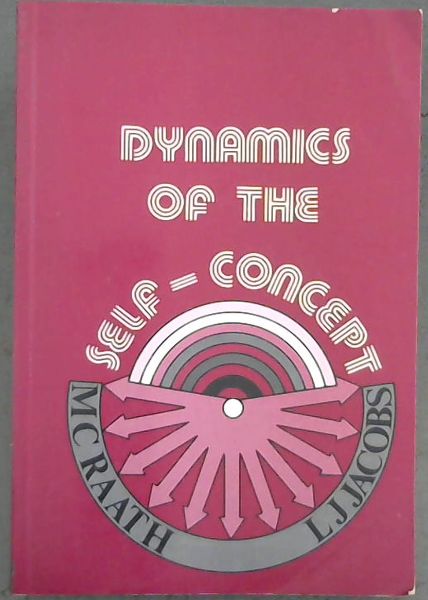 Image for Dynamics Of The Self-Concept Dynamics Of The Self-Concept