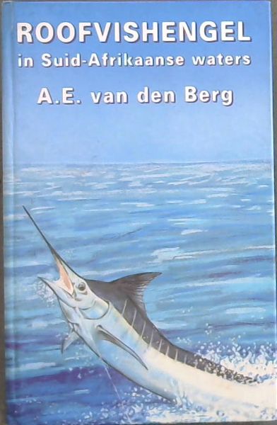 Roofvishengel in Suid-Afrikaanse waters