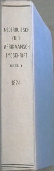 Het Nederduitsch Zuid-Afrikaansch Tydschrift Deel 1, 1824