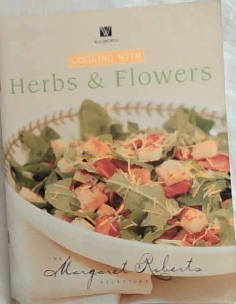 Cooking With Herbs And Flowers