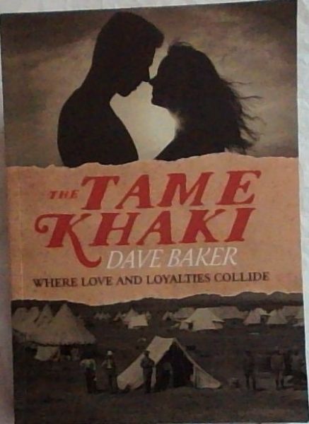 The Tame Khaki