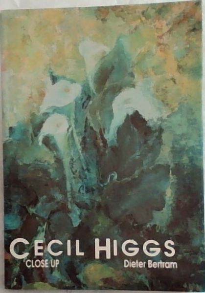 Cecil Higgs: Close Up