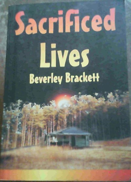 Sacrificed Lives