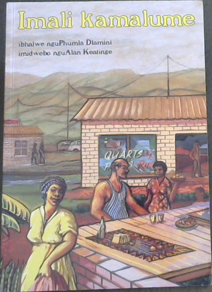 Image for Imali Kamalume: Level 1 (Equivalent to Gr 1-3) (Zulu Edition) Imali Kamalume: Level 1 (Equivalent to Gr 1-3) (Zulu Edition)