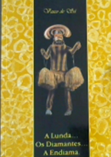A Lunda Os Diamantes A Endiama