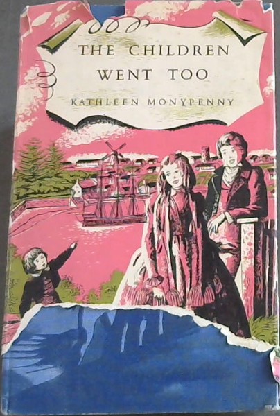 The Children Went Too : Horse and Waggon Days