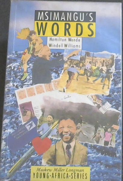 Msimangu's Words (Literature: Young Africa Series)