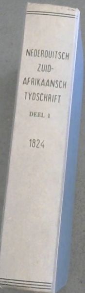 Het Nederduitsch Zuid-Afrikaansch Tydschrift Deel 1, 1824