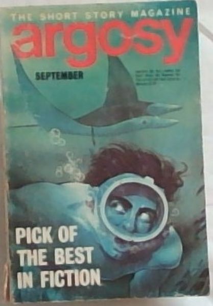 Argosy, The Short Story Magazine : Volume 32 No. 8. September 1971