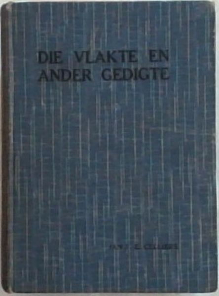 Die Vlakte En Ander Gedigte