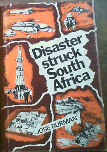 Disaster struck South Africa