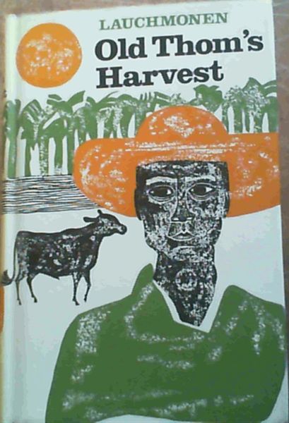 Old Thom's Harvest