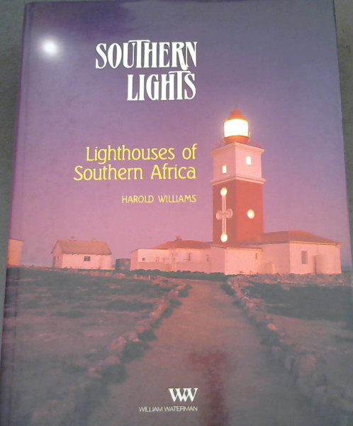 Southern Lights: Lighthouses of Southern Africa
