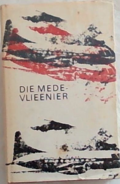 Die Medevlieenier