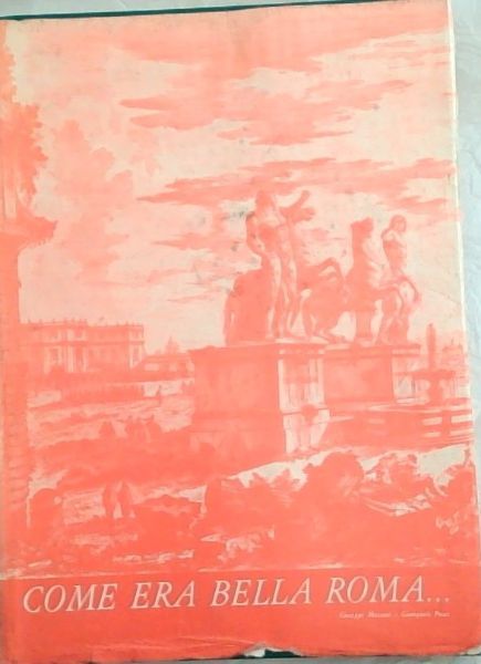 Come Era Bella Roma