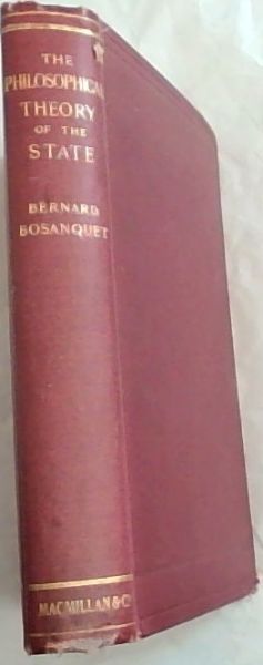 The Philosophical tTheory Of The State