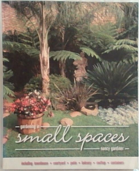 Gardening in Small Places
