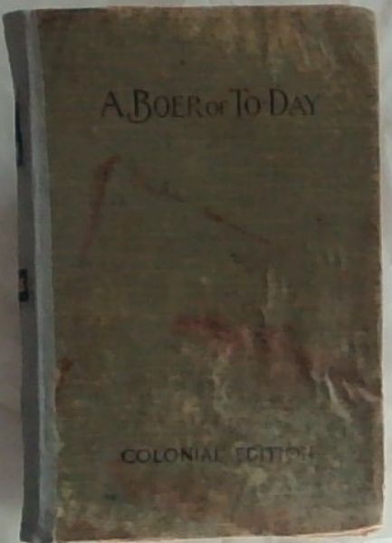 A Boer of To-day [colonial edition]