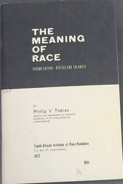 The Meaning Of Race