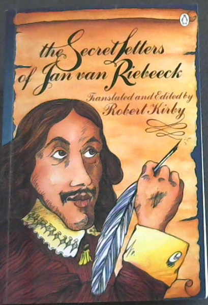 The Secret Letters of Jan Van Riebeeck