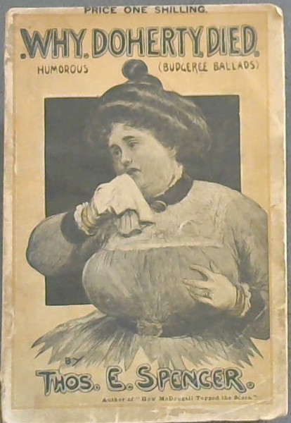 Why Doherty Died: Humorous Budgeree Ballads
