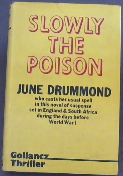 Slowly the poison