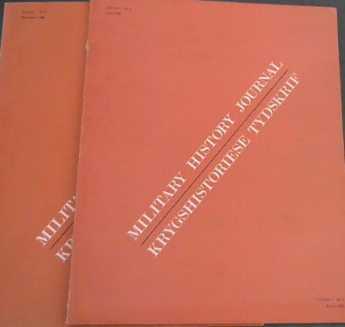 Image for Military History Journal / Krygshistoriese Tydskrif. Volume 1 No. 4 & 5. June & December 1969. 2 volumes Military History Journal / Krygshistoriese Tydskrif. Volume 1 No. 4 & 5. June & December 1969. 2 volumes