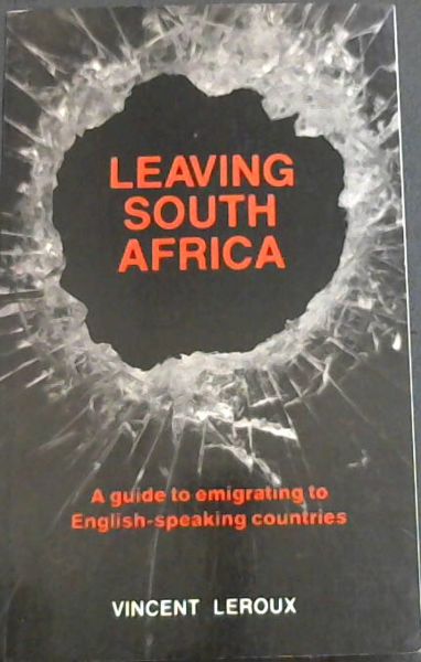 Leaving South Africa: A guide to emigrating to English-speaking countries