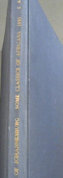 Some Classics of Africana : A Few Books from the Strange Collection Published Before 1850. Exhibited 1 - 19 February 1955